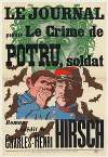 Le Journal publie le Crime de Potru, soldat, roman inédit de Charles-Henri Hirsch