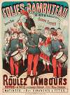 Folies-Rambuteau 18, Rue De Rambuteau Tous Les Soirs Grand Succes Roulez Tambours