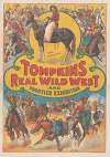 Tompkin’s real wild west frontier exhibition