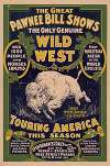 The Great Pawnee Bill shows. The only genuine wild west. Touring America …