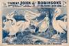 The great John Robinson’s 4 ring circus…School of immense white pelicans, the only ones on exhibition