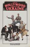 A Day in Hollywood , A Night in the Ukraine