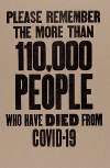 Please Remember The More Than 110,000 People Who Have Died From COVID-19