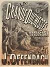 La Grande duchesse de Gerolstein, opéra bouffe, musique de J. Offenbach