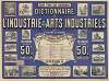 Chez tous les libraires. Dictionnaire de l’industrie et des arts industriels par E.O. Lami & A. Tharel