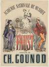 Académie Nationale de Musique. Faust