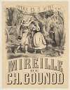 Opéra en 5 actes. Mireille de Ch. Gounod