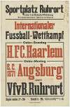 Internationaler Fussball-Wettkampf H.F.C. Haarlem, B.C. Augsburg, VfvB. Ruhrort