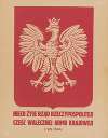 Niech żyje Rząd Rzeczypospolitej! Cześć walecznej Armii Krajowej! ; 1.VIII.1944