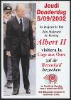 Zijn Majesteit de Koning Albert II zal de Berenkuil bezoeken