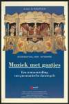Muziek met gaatjes; een tentoonstelling van pneumatische dansorgels