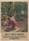 Saul of Tarsus converted