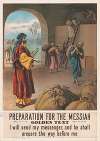Preparation for the messiah