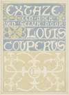 Bandontwerp voor; Louis Couperus, Extaze; een boek van geluk, 1894