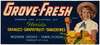 Grove-Fresh Brand Citrus Label