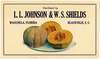 L.L. Johnson and W.S. Shields Cantaloupe Label