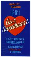 Our Sweetheart – Blue Label Citrus Label