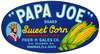 Papa Joe Brand Sweet Corn Label