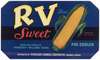 RV Brand Sweet Corn Label