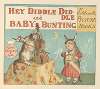 Hey Diddle Diddle and Baby Bunting Pl.1