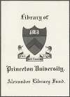 Princeton University Library; Alexander Library Fund