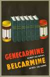 Genecarmine, Belcarmine