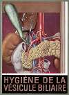 Hygiène de la vésicule biliaire