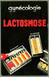 Lactomose