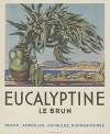 Eucalyptine Le Brun