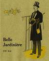 Belle jardinière – Eté 1912