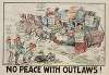 No Peace with Outlaws!