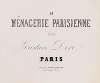 La ménagerie parisienne (Premier tirage) Pl.01