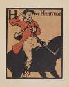 H for Huntsman