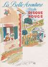 La belle aventure de Disque rouge Pl.02
