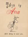 This is Ann; she’s dying to meet you Pl.05