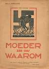 Moeder zeg ons waarom – Title page