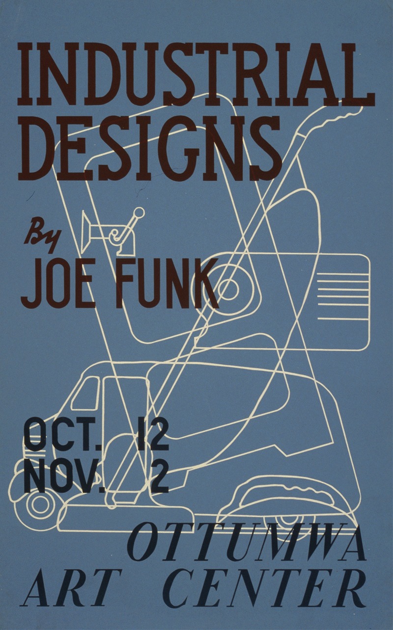 Iowa Art Program - Industrial designs by Joe Funk