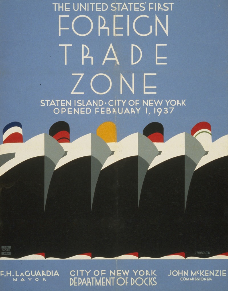 Jack Rivolta - The United States’ first foreign trade zone