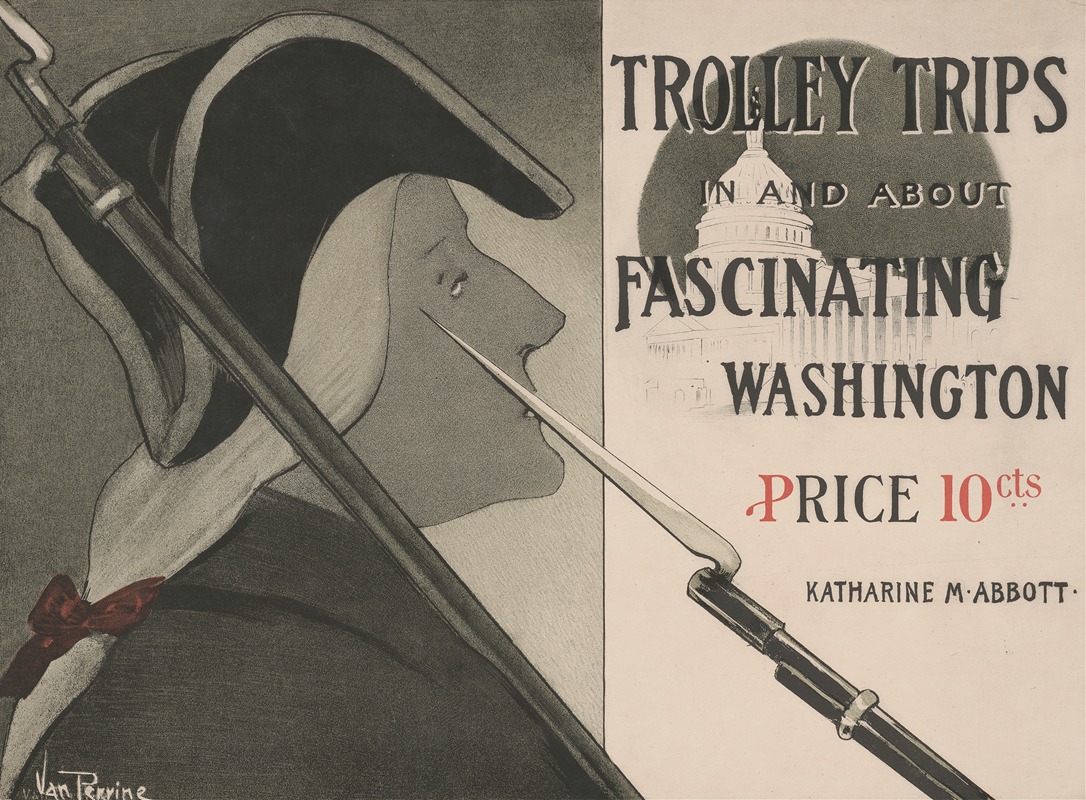 Van Dearing Perrine - Trolley trips in and about fascinating Washington
