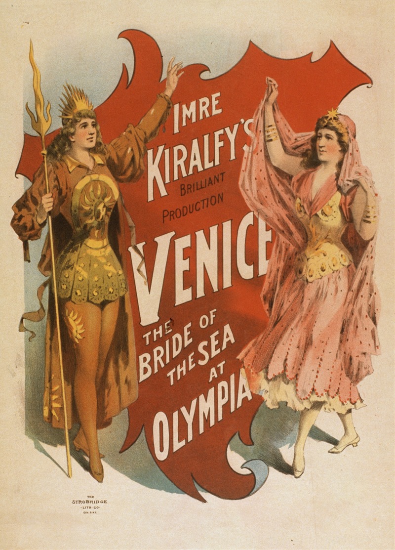 Strobridge and Co - Imre Kiralfy’s brilliant production, Venice, the bride of the sea at Olympia