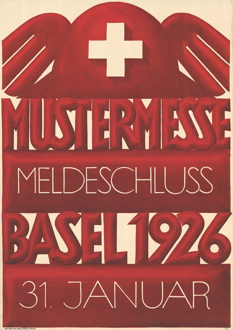 Robert Stöcklin - Mustermesse Basel 1926, Meldeschluss 31. Januar