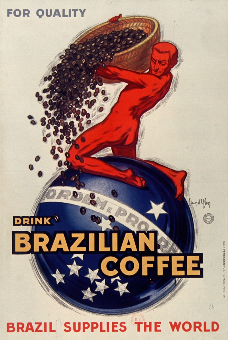 Jean d'Ylen - For quality, drink Brazilian coffee – Brazil supplies the world