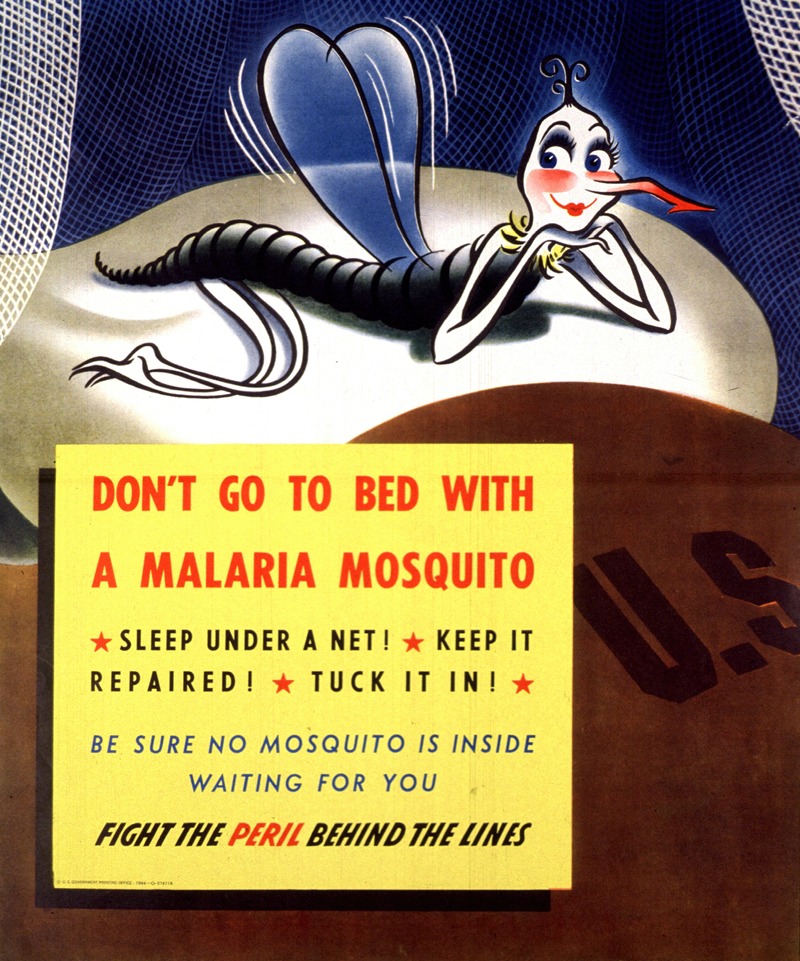 Anonymous - Don’t go to bed with a malaria mosquito
