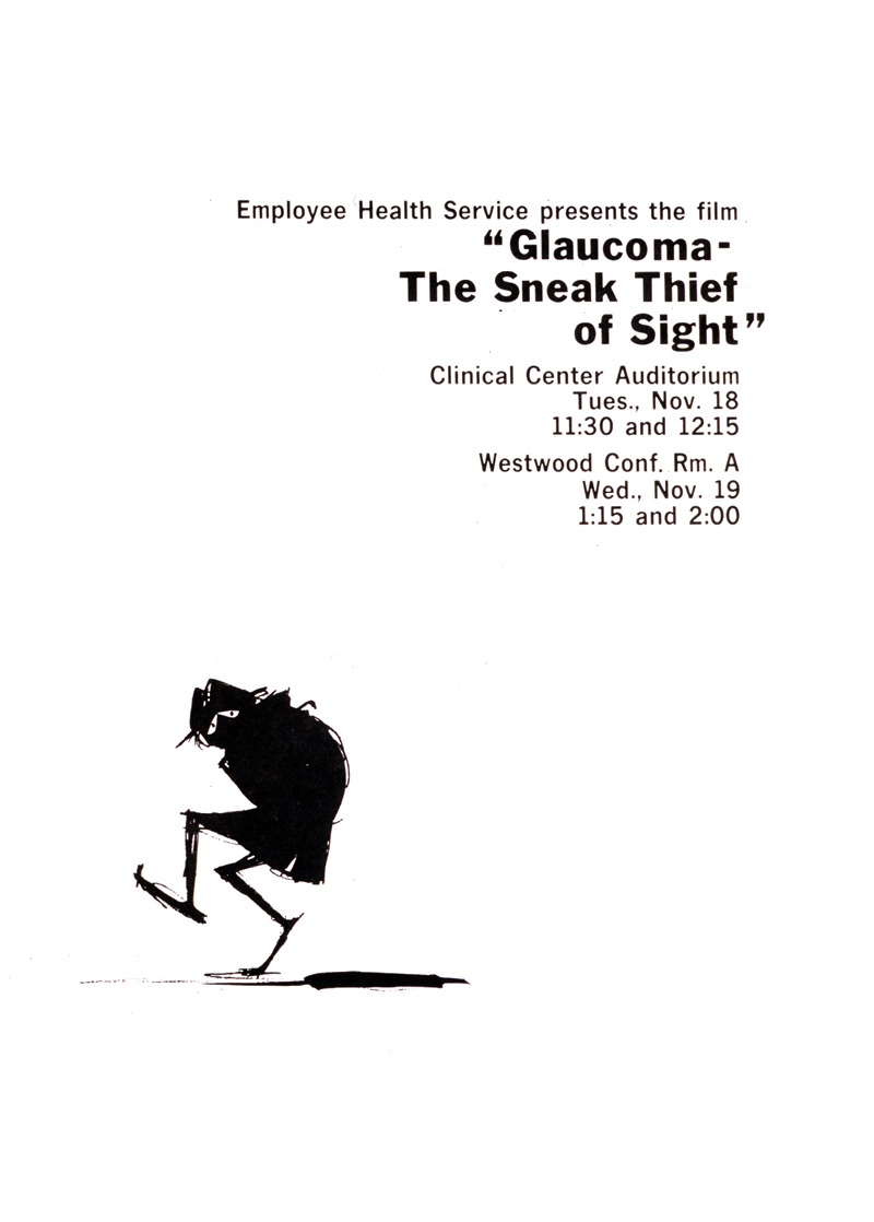 National Institutes of Health - Employee Health Service presents the film Glaucoma–the sneak thief of sight