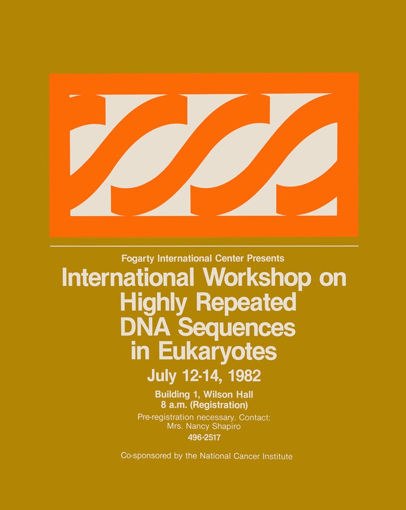 National Institutes of Health - International workshop on highly repeated DNA sequences in eukaryotes
