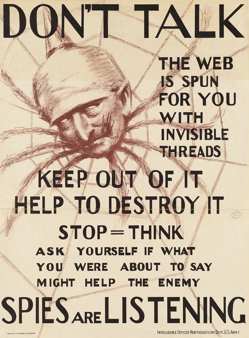 Anonymous - Don’t talk. The web is spun for you with invisible threads, keep out of it, help to destroy it–spies are listening