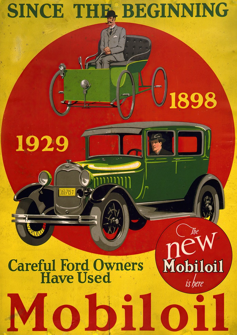 Anonymous - Since the beginning careful Ford owners have used Mobiloil–The new Mobiloil is here