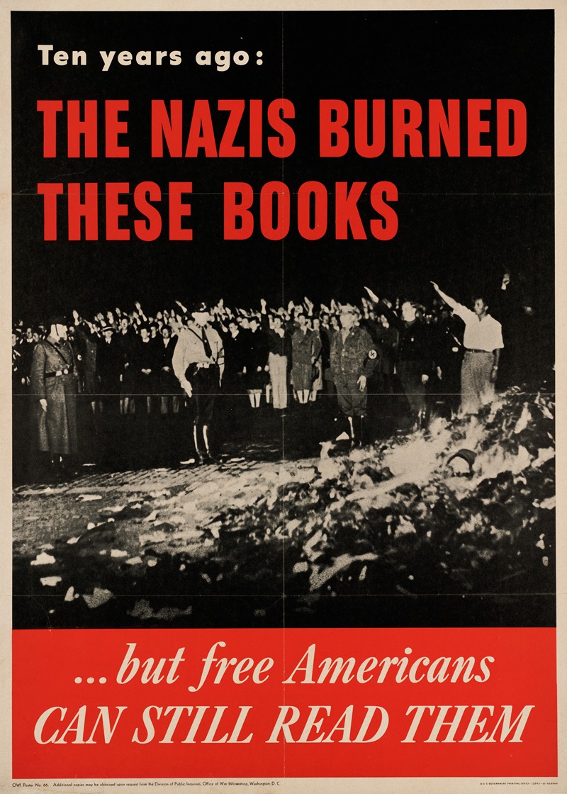 Anonymous - Ten years ago, the Nazis burned these books… but free Americans can still read them