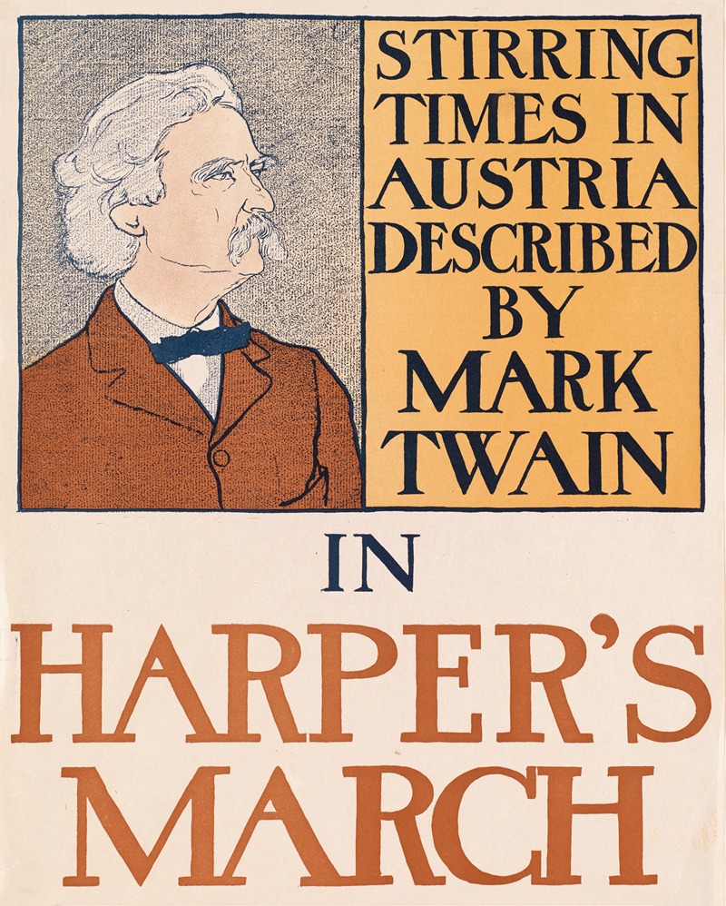 Edward Penfield - Stirring times in Austria described by Mark Twain in Harper’s March