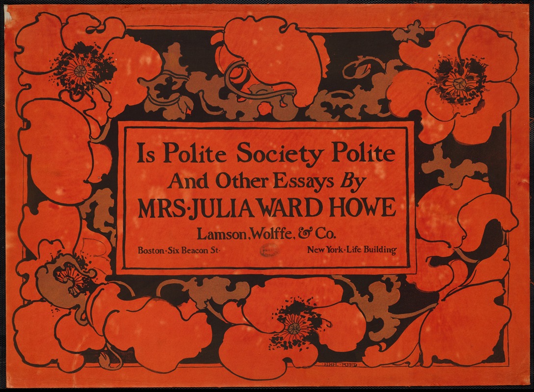 Ethel Reed - Is polite society polite & other essays by Mrs. Julia Ward Howe